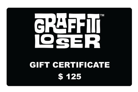 Graffiti Loser Gift Certificate