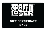 Graffiti Loser Gift Certificate