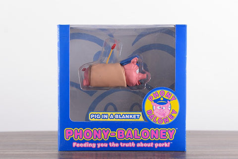 PHONY-BALONEY - PIG IN A BLANKET